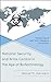 National Security and Arms Control in the Age of Biotechnology by Daniel M. Gerstein