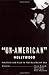 'Un-American' Hollywood: Po...