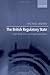 The British Regulatory State: High Modernism and Hyper-Innovation