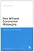 Free Will and Continental Philosophy: The Death without Meaning (Continuum Studies in Continental Philosophy Book 75)