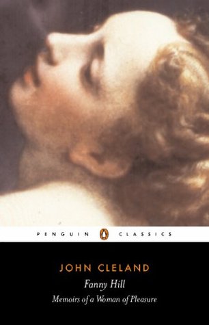 Fanny Hill, or Memoirs of a Woman of Pleasure