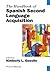 The Handbook of Spanish Second Language Acquisition (Blackwell Handbooks in Linguistics)