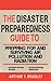 The Disaster Preparedness Guide to Prepping for and Surviving Air Pollution and Radiation