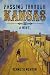 Passing Through Kansas  by Kenneth Newton