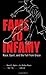 Fame to Infamy by David C. Ogden