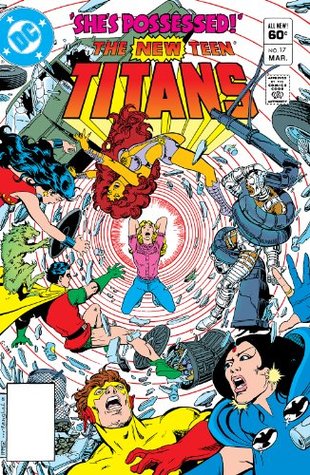 The New Teen Titans (1984-1996) #17 (The New Titans (1984-1996))