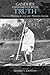 Gandhi's Experiments with Truth: Essential Writings by and about Mahatma Gandhi