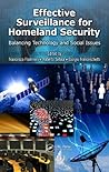 Effective Surveillance for Homeland Security: Balancing Technology and Social Issues (Multimedia Computing, Communication and Intelligence)