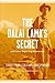The Dalai Lama's Secret and...