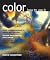 Color: How to Use It (Fashion Series)
