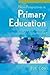 EBOOK: New Perspectives In Primary Education: Meaning And Purpose In Learning And Teaching (UK Higher Education OUP Humanities & Social Sciences Education OUP)