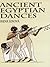 Ancient Egyptian Dances