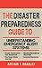 The Disaster Preparedness Guide to Understanding  Emergency Alert Systems