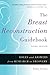 The Breast Reconstruction Guidebook