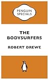 The Bodysurfers