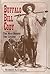 Buffalo Bill Cody: The Man Behind the Legend
