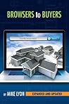 Browsers to Buyers: Proven Strategies for Selling New Homes Online Browsers to Buyers: Proven Strategies for Selling New Homes Online