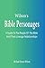 Wilson's Bible Personages: A Guide To The People Of The Bible And Their Lineage Relationships