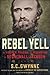 Rebel Yell: The Violence, P...