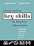 Integrating Key Skills in Higher Education: Employability, Transferable Skills and Learning for Life