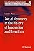 Social Networks in the History of Innovation and Invention (History of Mechanism and Machine Science Book 22)