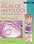 diFiore's Atlas of Histology: with Functional Correlations