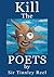 Kill The Poets