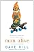 Man Alive: A blisteringly funny novel of family and parenting