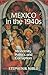 Mexico in the 1940s by Stephen R. Niblo