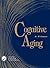 Cognitive Aging: A Primer