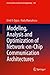 Modeling, Analysis and Optimization of Network-on-Chip Commun... by Umit Y. Ogras