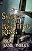 Sword of the Rightful King by Jane Yolen