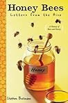 Honey Bees: Lette...