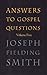 Answers to Gospel Questions...