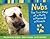 Nubs: The True Story of a Mutt, a Marine & a Miracle