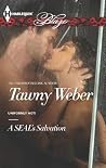 A SEAL's Salvation by Tawny Weber A SEAL's Salvation by Tawny Weber