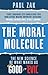 The Moral Molecule by Paul J. Zak