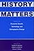 History Matters by William A. Sundstrom