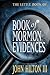 The Little Book of Book of Mormon Evidences by John Hilton III