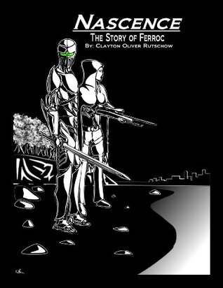 Nascence: The Story of Ferroc