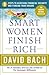 Smart Women Finish Rich by David Bach