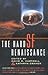 The Hard SF Renaissance: An Anthology