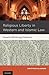 Religious Liberty in Western and Islamic Law by Kristine Kalanges