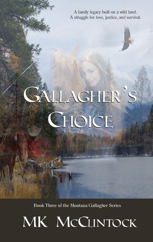 Gallagher's Choice (Montana Gallaghers, #3)