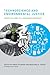 Technoscience and Environmental Justice: Expert Cultures in a Grassroots Movement (Urban and Industrial Environments)