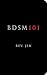 BDSM 101 by Reverend Jen