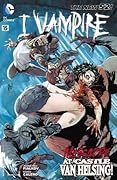 I, Vampire #15: Here Comes Your Man