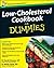 Low-Cholesterol Cookbook For Dummies