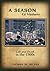 A Season Of Madness: Life and Death in the 1960s