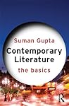 Contemporary Literature: The Basics Contemporary Literature: The Basics